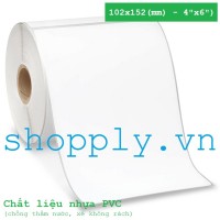 Tem nhãn decal nhựa PVC 1 tem 102x152mm, 50m